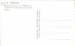 CPA Chamonix Refuge of the Lid Needles the Triplet Ravauel Mummery and the Collar of Telefre