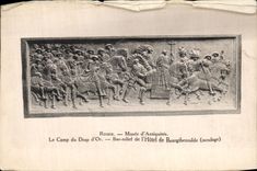 CPA Rouen Museum of Antiquities the Camp of the Low Gold Cloth relief of I' Hotel of Bourgtheroulde