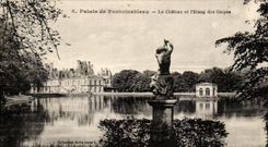 CPA Palate of Fontainebleau the Castle and the Pond of Carps