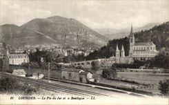 CPA Lourdes the Peak of Jer and the Basilica