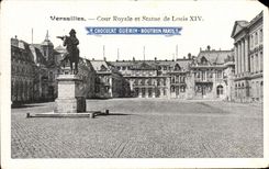 CPA Versailles Cour Royale Et Statue De Louis XIV Chocolat Guerin Boutron Paris