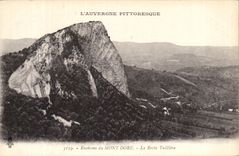 CPA Auvergne Pittoresque Surroundings of the Mount Gilds the Tuilliere Rock