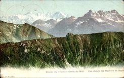 CPA Glacier Du Trient Et Dents Du Midi Vus Depuis Les Rochers De Naye Suisse