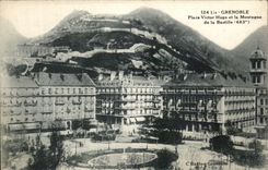 CPA Grenoble Places Victor Hugo and the Mountain of the Bastille