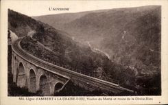 CPA Auvergne Line of Ambert to the Chair God Viaduct of the Blackbird and road of the Chair God