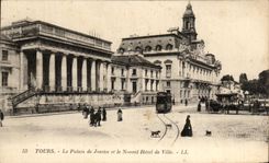 CPA Tours Le Palais de Justice et le Nouvel Hotel de Ville