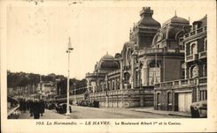 CPA Normandy Le Havre the Boulevard Albert 1st and the Casino