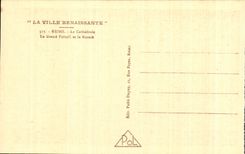 CPA the Reappearing City Rheims the Cathedral the Large Gate and the rosette