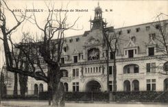 CPA Neuilly the Castle of Madrid