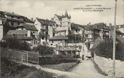 CPA the Pyrenees Argeles Gazost Old Houses and the Mendagne Tower