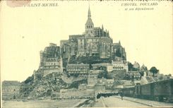 CPA the Mount St Michel the Poulard Hotel and his dependences Train