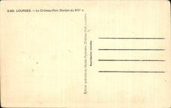 CPA Lourdes the Castle Fort Keep of 14th