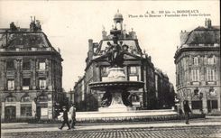CPA Bordeaux Place de La Bourse Fontaine des Trois Graces