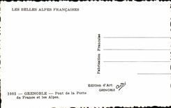 CPA Grenoble Bridge of the Gate of France and the Alps