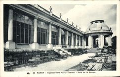 CPA Nancy Etablissement Nancy Thermal Parc de la Source