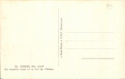 CPA Gorges Du Loup La Nouvelle Route Et Le Fort De l'Abime