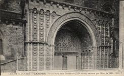 CPA the Batch Illustrates Northern Cahors Portail of the Cathedral Restores by the State of
