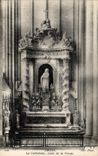 CPA Amiens La Cathedrale Autel de la Vierge