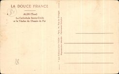 CPA Albi (el Tarn) la catedral Sainte Cecile y el viaducto del ferrocarril