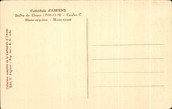 CPA Cathedral of Amiens Stalls Of the Chorus Marie Staircase in prayer