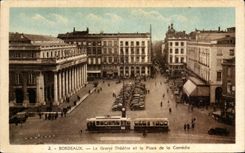 CPA Bordeaux Le Grand Theatre et la Place de la Comedie