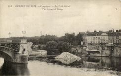 CPA Guerre Of 1614 Compiegne the Bridge destroys Militaria