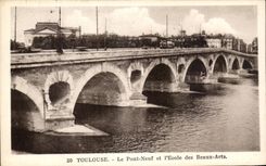 CPA Toulouse Le Pont Neuf et L'Ecole des Beaux Arts