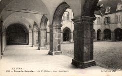 CPA Le Jura Lons le Saunier La Prefecture cour interieure