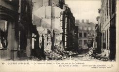 CPA War the Crime of Rheims a street close to the Cathedral The Crime off Rheims Militaria