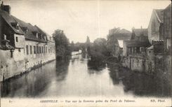 CPA Abbeville seen On the Sum Taken Of the Bridge De Talence