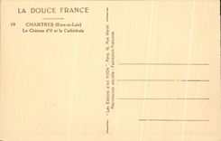 CPA Soft Chartres France the Castle Of lf Et La Cathedral