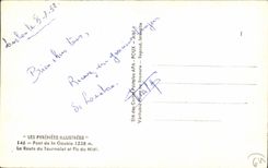 CPA the Illustrated Pyrenees Bridge of Gaubie the Road of Tourmalet and Pic of the South