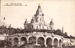 CPA Aix Les Bains Le Chateau de la Roche du roi