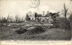 CPA La Grande Guerre Le Chateau de Vermelles Militaria