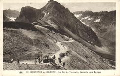 CPA Bagneres de Bigorre the Collar of Tourmalet descent towards Bareges