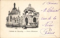 CPA Chatreau de Chantilly Porte d'Honneur