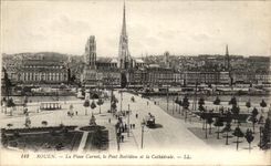 CPA Rouen La Places Carnot the Boieldieu Bridge and the Cathedral