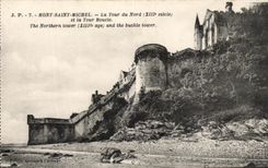 CPA Mont Saint Michel the Tower of north And the Tower buckles