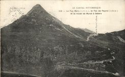 CPA Le Cantal Pittoresque Le Puy Mary Le Pas de Peyrol et la route de Murat a Salers
