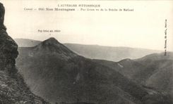 CPA Auvergne Pitteresque Cantal Our mountains Puy Griou seen of the Breach of Roland