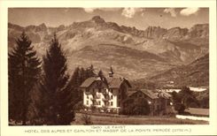 CPA Le Fayet Hotel Des Alpes Et Carlton Et Massif De La Pointe Percee