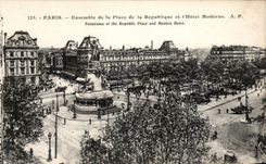 CPA Paris Together of the Place of the Republic and the Modern Hotel Panorama off the Republic Places and Modern Hotel