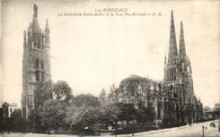 CPA Bordeaux La Cathedrale Saint Andre et la Tour Pey Berland