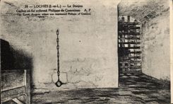 CPA Loches Le Donjon Cachot ou fut enferme Philippe de Commines The Turret dungeon where was Imprisoned 