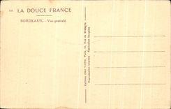 CPA Le Douce France Bordeaux Vue Generale