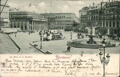 CPA La Place de la Comedie Bordeaux