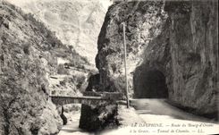 CPA the Dauphine Road of the Borough D' Oisans to the Serious Tunnel of Chambe