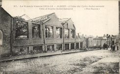 CPA La Grande Guerre Albert L'Usine des Cycles Rochet Aneantie Velo Cycle 