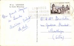 CPA La Grotte Benie J'ai prie pour vous Lourdes la Grotte Miraculeuse