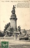 CPA Lyon Places Carnot Statue of the Republic